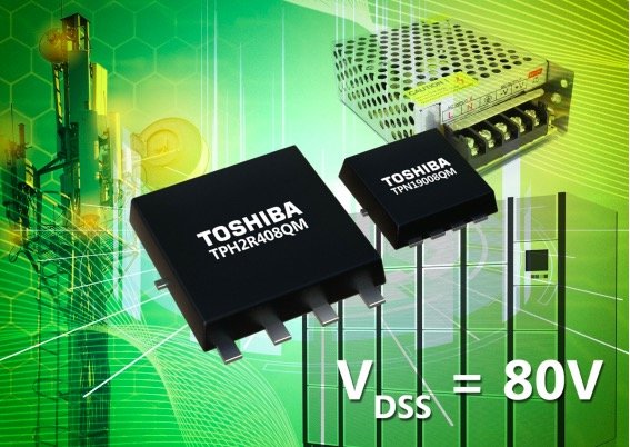 Toshiba lance deux nouveaux MOSFET de puissance canal-N 80 V